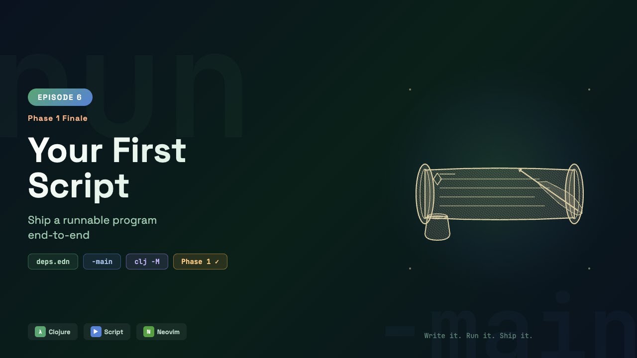Clojure deps.edn & Your First Script — Phase 1 Finale | Episode 6