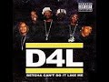 D4L Betcha Cant Do It Like Me Slowed Down