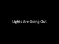 Nomy - Lights Are Going Out (Official song) w ...