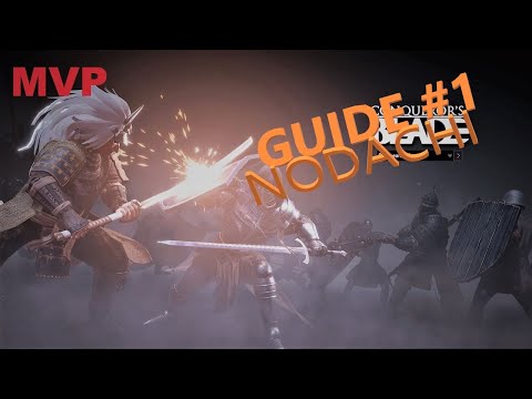 CONQUEROR´S BLADE NODACHI OP GUIDE GERMAN