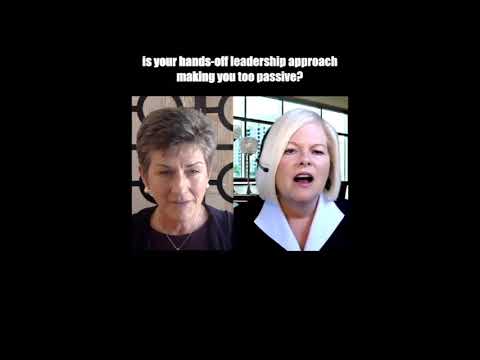 Is Your Hands Off Leadership Approach Making You Too Passive? Is Your Hands Off Leadership Approach Making You Too Passive?
