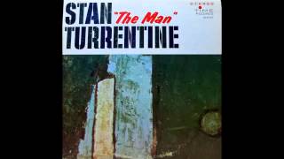 Stanley Turrentine. &quot;The Man&quot;