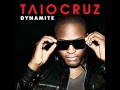 Taio Cruz Dynamite