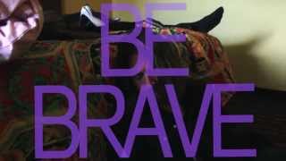 Sleeper Agent - Be Brave (Official Music Video)