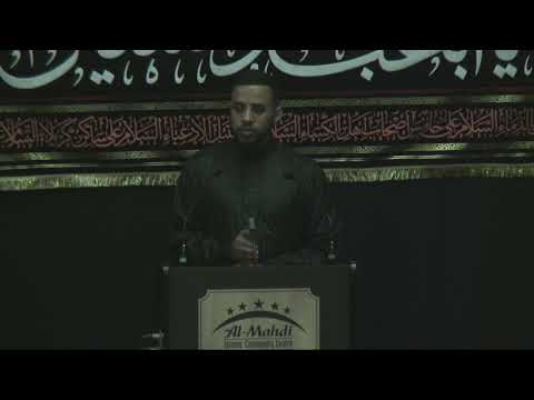 Br. Hussain Alnashed - 12th Muharram 1440 AH / 2018