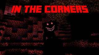 Something’s Hiding in the Corners of My Minecraft World…