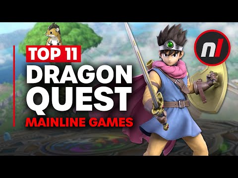 11 Best Dragon Quest Games (Series Ranked)