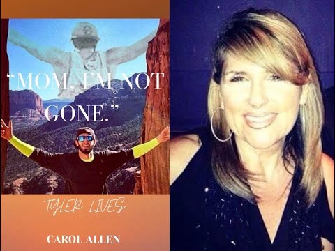 Dec 2nd - Carol Allen '"Mom, I'm Not Gone": Tyler Lives!'
