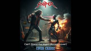 Sniper - Can't Stand the Night (Accept cover) #heavymetal #accept #coversong