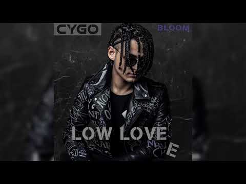CYGO - Low Love E