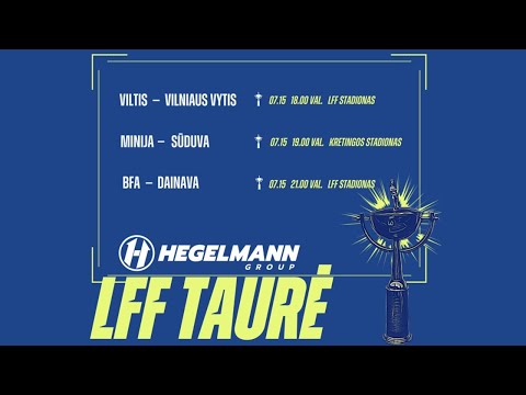 HEGELMANN LFF TAURĖ, AŠTUNTFINALIS: „Vilniaus BFA“ - Alytaus „Dainava“