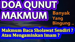 Cara Doa Qunut Bagi Makmum - Ust. Mahmud Asy-Syafrowi