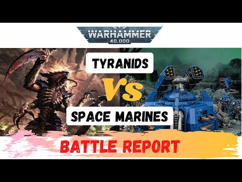 Tyranids Vs Space Marines Warhammer 40k battle report from the real world