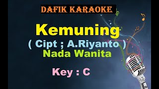 Download lagu Kemuning (Karaoke) Tetty Kadi Nada Wanita/Cewek Female Key C Tembang Kenangan A.Riyanto mp3 Download lagu Kemuning (Karaoke) Tetty Kadi Nada Wanita/Cewek Female Key C Tembang Kenangan A.Riyanto mp3