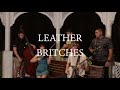 Just-a-Skosh | Leather Britches