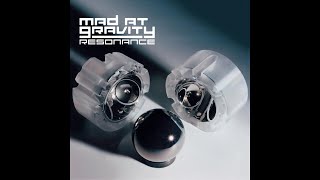 Mad At Gravity - [Coalescence]