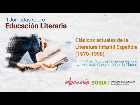 CLÁSICOS ACTUALES DE LA LITERATURA INFANTIL ESPAÑOLA (1970-1990)