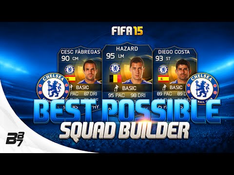 FIFA 15 | BEST POSSIBLE CHELSEA SQUAD BUILDER w/ TOTS DIEGO COSTA and TOTS TERRY