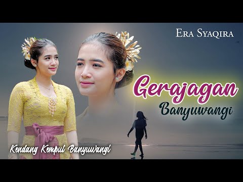 Era Syaqira - GERAJAGAN || Kendang Kempul Banyuwangi (Official Music Video)