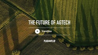 The Future of AgTech: Cainthus