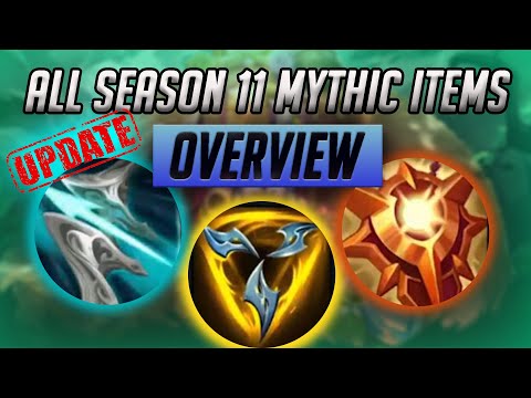 ALL *UPDATED* SEASON 11 MYTHIC ITEMS EXPLAINED