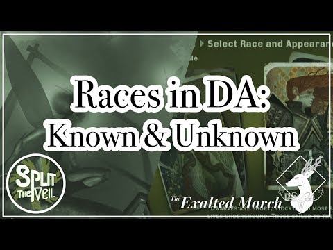 {Split the Veil-Ep.6} On Races in Dragon Age: Known and Unknown