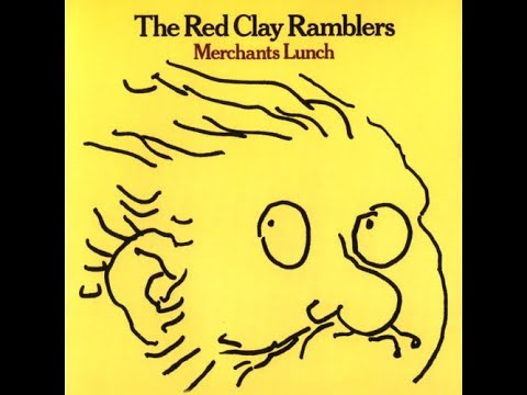 Ive Got Plans - The Red Clay Ramblers