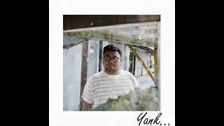 Lirik Lagu Yank - Nuh: Entah Pulang atau Makan Dulu Kita Cari Semua yang Kau Mau