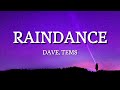 Dave - Raindance ft Tems (lyrics)