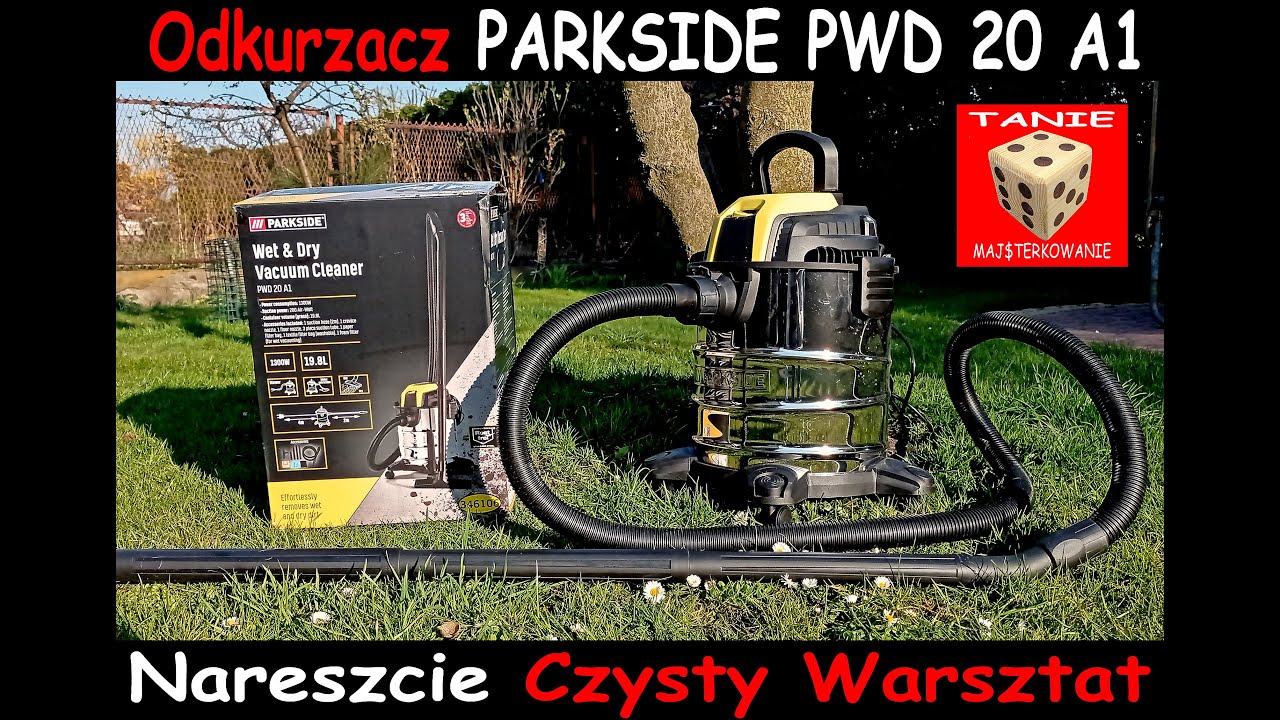 Odkurzacz PARKSIDE PWD 20 A1 - Nareszcie Czysty Warsztat :) !!! Wet & Dry Vacuum Cleaner from LIDL