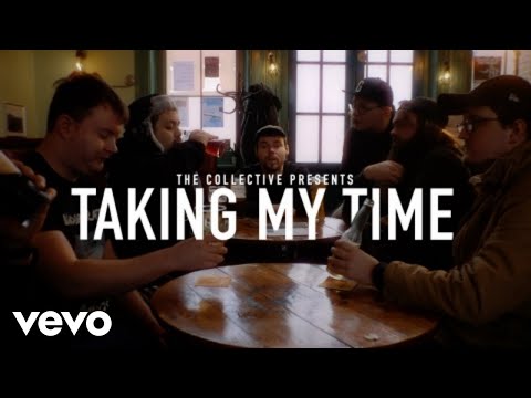 The Collective Band - Taking My Time