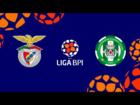 Liga BPI | Resumo | SL Benfica 6 - 0 Vilaverdense FC | Jornada 17