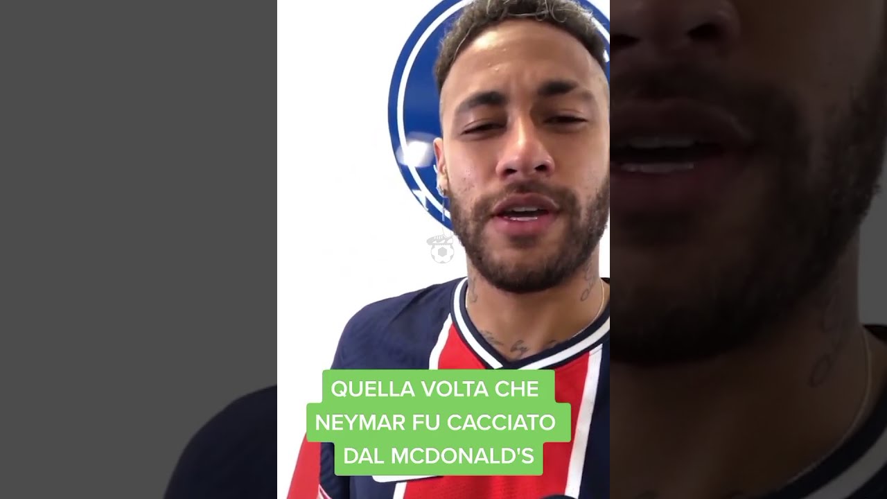 🤣Quando Neymar Venne Cacciato dal MCDONALD #shorts di Calcio
