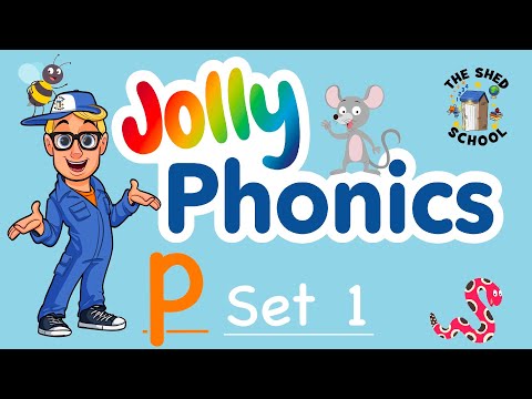 (p) JOLLY PHONICS set 1 LEARN PHONIC SOUNDS with The Shed School