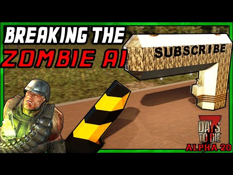 7 Days To Die - BREAKING THE ZOMBIE AI HORDE BASE - Alpha 20