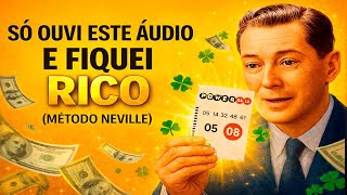 Apenas ouvi este áudio e ganhei na LOTERIA (Método Neville Goddard)