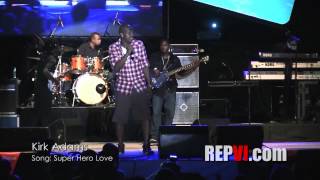 BVI Music Fest 2012 - Kirk Adams - Super Hero Love