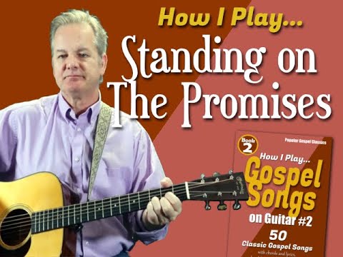 Standing On The Promises - Hymn
