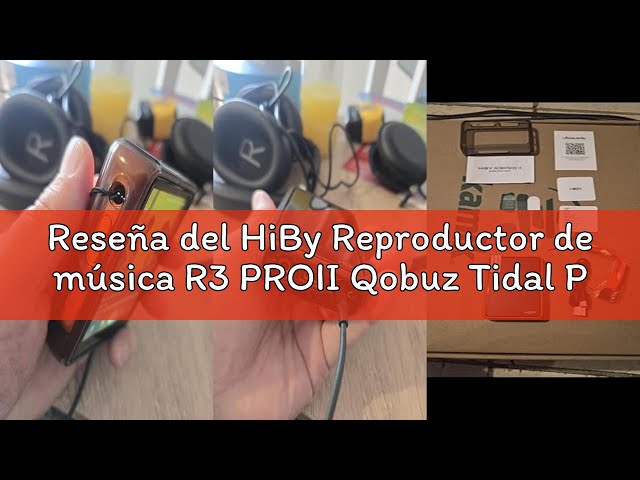Vídeo relacionado con HiBy Reproductor de música R3 PROII Qobuz Tidal Player MQA 8X DSD256native Reproductor MP3 de alta resolución certificado de audio con pantalla táctil de 3,5 mm PO+conectores BAL de 4,4 mm