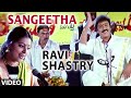 Sangeetha Video Song Ravi Shastry Kannada Movie Songs Ravichandran Sneha Rajesh Ramnath