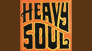 Heavy Soul (Part 2)