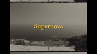 Supernova Music Video