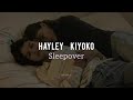 Hayley Kiyoko - Sleepover(ESPAÑOL/Lyrics)