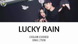 [Türkçe Çeviri] Tia Ray - Lucky Rain ft. Jackson Wang | Lyrics