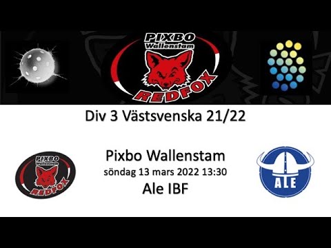 Div 3 2022 Pixbo Wallenstam - Ale IBF 20220313