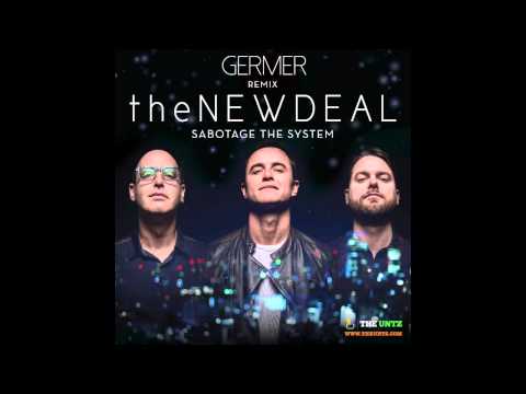 The New Deal - Sabotage The System (Germer Jazz Trap Remix)