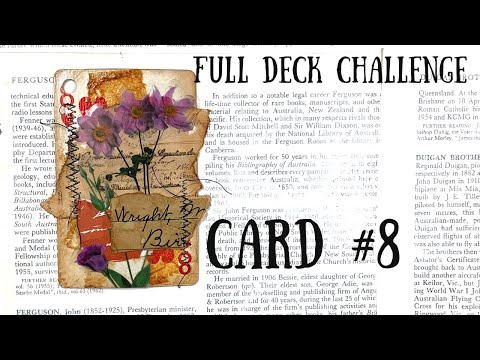 Full Deck Challenge | Altered Playing Card | #8 | Super quick layering with pressed flower