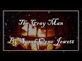 Campfire Ghost Stories: The Gray Man