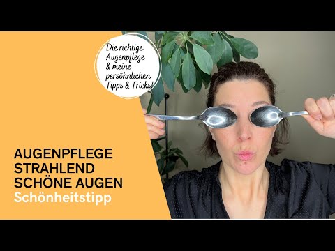 Augenpflege – strahlend schöne Augen
