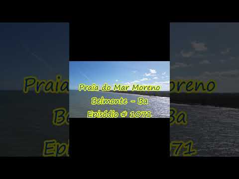 1071 - Praia do Mar Moreno - Belmonte - Ba